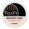 Tully's Coffee® Breakfast Blend Coffee K-Cups®1