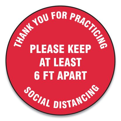 Slip-Gard Floor Signs, 12" Circle, "Thank You For Practicing Social Distancing Please Keep At Least 6 ft Apart", Red, 25/Pack1