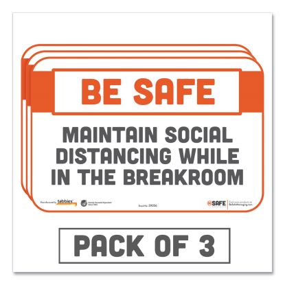 BeSafe Messaging Repositionable Wall/Door Signs, 9 x 6, Maintain Social Distancing While In The Breakroom, White, 3/Pack1
