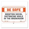 BeSafe Messaging Repositionable Wall/Door Signs, 9 x 6, Maintain Social Distancing While In The Breakroom, White, 30/Carton2