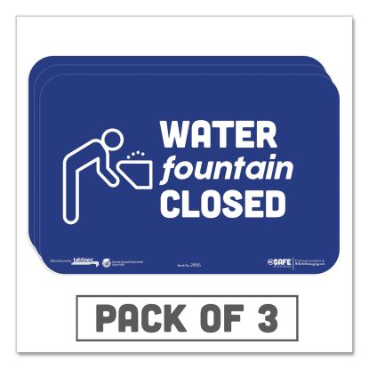 BeSafe Messaging Education Wall Signs, 9 x 6,  "Water Fountain Closed", 3/Pack1