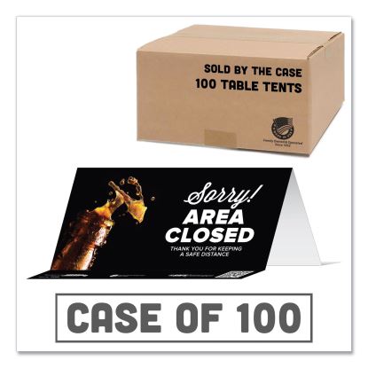 BeSafe Messaging Table Top Tent Card, 8 x 3.87, Sorry! Area Closed Thank You For Keeping A Safe Distance, Black, 100/Carton1
