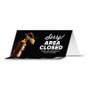 BeSafe Messaging Table Top Tent Card, 8 x 3.87, Sorry! Area Closed Thank You For Keeping A Safe Distance, Black, 100/Carton2