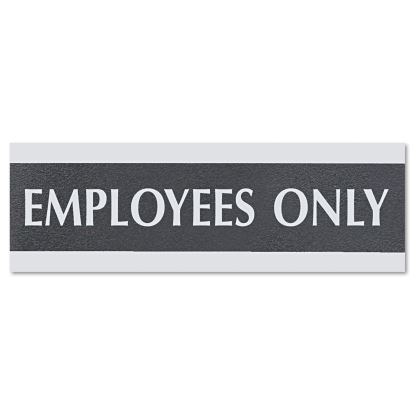 Century Series Office Sign, EMPLOYEES ONLY, 9 x 3, Black/Silver1