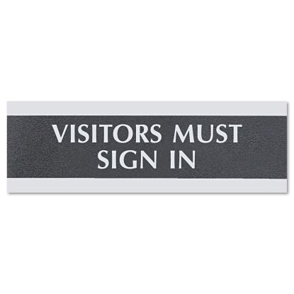 Century Series Office Sign, VISITORS MUST SIGN IN, 9 x 3, Black/Silver1