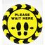 Social Distancing Floor Decals, 10.5" dia, Please Wait Here, Yellow/Black Face, Black Graphics, 5/Pack1