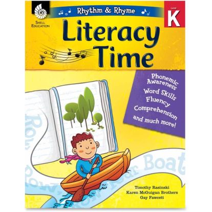 Shell Education Literacy Time Rhythm/Rhyme Level K Printed Book by Timothy Rasinski, Karen McGuigan Brothers, Gay Fawcett1