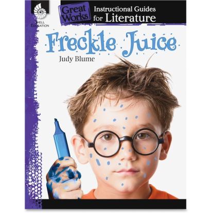 Shell Education Grades 3-5 Freckle Juice Great Works Instructional Guides Printed Book by Judy Blume1