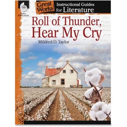 Shell Education Roll of Thunder Hear My Cry Great Works Instructional Guides Printed Book by Mildred D.Taylor1