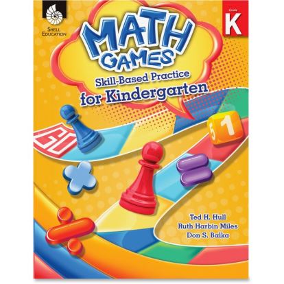 Shell Education Math Games Skill Base Practice Kindergarten Printed Book by Ted H. Hull, Ruth Harbin Miles, Don Balka1