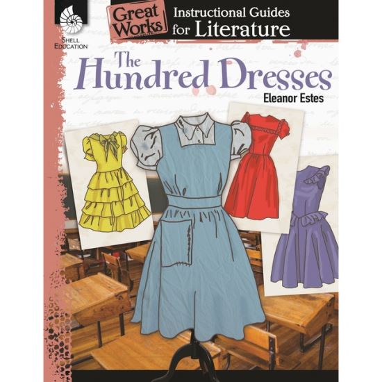 Shell Education Grades K-3 Hundred Dresses Book Printed Book by Eleanor Estes1