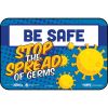 BeSafe Messaging Education Wall Signs, 9 x 6,  "Be Safe, Stop The Spread Of Germs", 3/Pack1