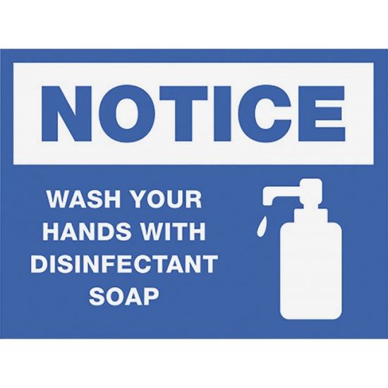 Lorell NOTICE Wash Hands With Disinfect Soap Sign1