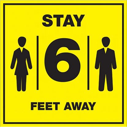 Lorell Stay 6 Feet Away Bright Yellow Sign1