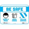 BeSafe Messaging Education Wall Signs, 9 x 6,  "Be Safe, Wear a Mask, Wash Your Hands, Follow the Arrows", 3/Pack1