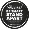 BeSafe Messaging Floor Decals, Cheers;Be Smart Stand Apart;Thank You for Keeping A Safe Distance, 12" Dia, Black/White, 6/CT1