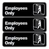 Employees Only Indoor/Outdoor Wall Sign, 9" x 3", Black Face, White Graphics, 3/Pack1