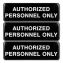 Excello Global Products® Authorized Personnel Only Indoor/Outdoor Wall Sign1