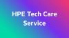 HPE 3 Year Tech Care Essential with CDMR SN2700M Storage Switch Service1